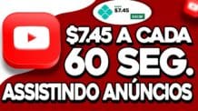 🚨Ganhe $7.45 a cada 60 segundos ASSISTINDO ANÚNCIOS (Ganhar dinheiro na internet)