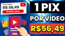 A CADA VÍDEO ASSISTIDO GANHE 1 PIX R$56,49 Fácil de Ganhar Dinheiro Ganhar dinheiro assistindo vídeo