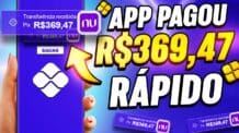 Aplicativo PAGANDO TODO DIA [🤑PROVA DE PAGAMENTO R$369,47] Ganhe dinheiro online