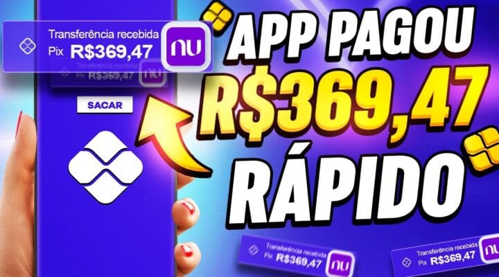 Aplicativo PAGANDO TODO DIA [🤑PROVA DE PAGAMENTO R$369,47] Ganhe dinheiro online