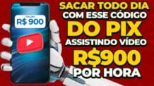 Ganhar Dinheiro Assistindo Vídeo nesse APP [R$900 Por HORA] SACAR TODO DIA com esse CÓDIGO do PIX