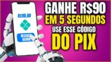 [Ganhe R$90 em 5 segundos] SAQUE TODO DIA nesse CÓDIGO de PIX Como Ganhar Dinheiro na Internet