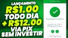 LANÇOU GANHE R$1.00 TODO DIA (VIA PIX) + R$12.00 SEM INVESTIR -Novo APP que PAGA DINHEIRO de VERDADE