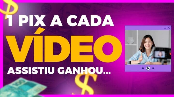 Aplicativo Pagando 1 PIX Por VÍDEO ASSISTIDO DINHEIRO de VERDADE Como Ganhar Dinheiro na Internet