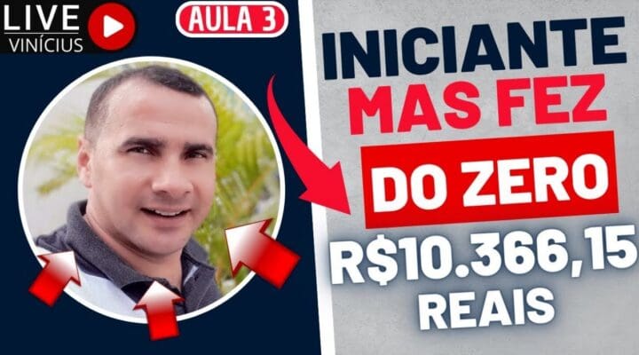 AULA #3 INICIANTE do R$ 0,00 a R$ 10.366,15 em 28 Dias em Casa | Ganhe dinheiro na internet 2023