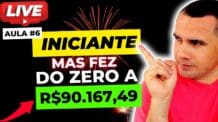 Ganhe dinheiro na internet em 2023 AULA #6 INICIANTE do R$ 0,00 a R$90.167,49 em 28 Dias em Casa