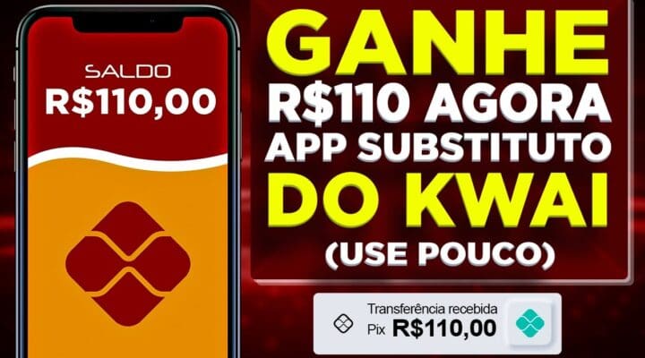 🤑Ganhe R$ 110 AGORA – [APP SUBSTITUTO DO KWAI Use o Celular] (Como ganhar dinheiro online)