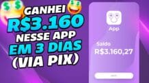 GANHEI R$3 160,27 REAIS nesse APP em 3 DIAS VIA PIX   APLICATIVO PAGANDO de VERDADE no CELULAR