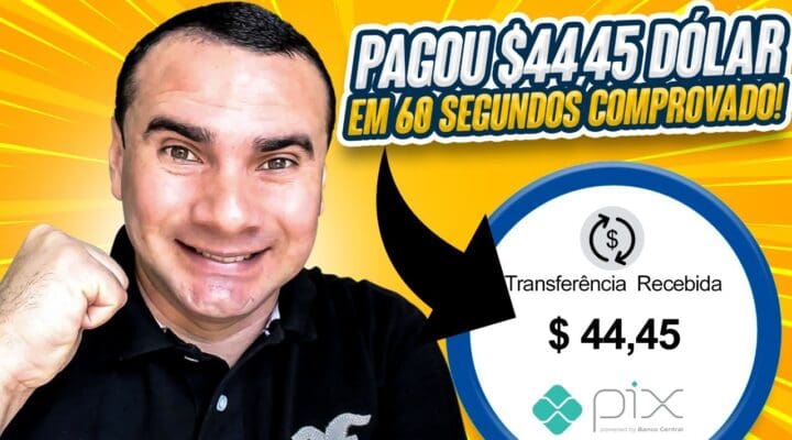 SITE PAGANDO $44,45 Dólar Em 60 Segundos MAIS Prova De Pagamento [COMPROVADO]