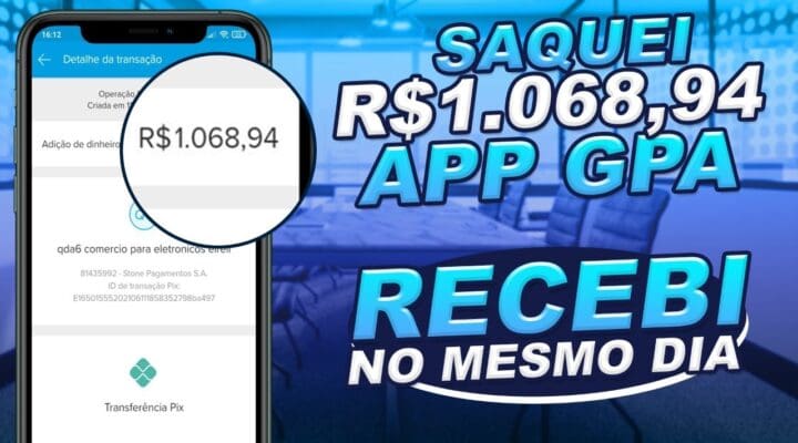 SAQUEI RÁPIDO R$1.068,94 no Aplicativo GPA De (Ganhar Dinheiro na Internet Pelo Celular 2021)