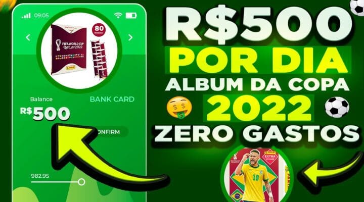 Como Ganhar (R$ 500 por dia  com o ALBUM DA COPA 2022) SEM COMPRAR SEM COLECIONAR FIGURINHAS DA COPA