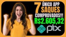 7 SAQUES no PIX (COMPROVADO NO TOTAL DE R$2.605,32) O MELHOR APP de Ganhar Dinheiro Online