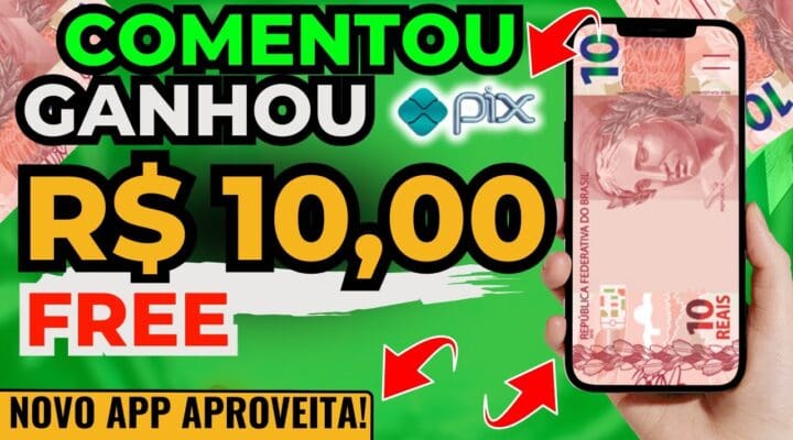 GANHE R$10,00 DE GRAÇA AGORA | NOVO APP +PROVA de PAGAMENTO no PIX R$300 Ganhe dinheiro online