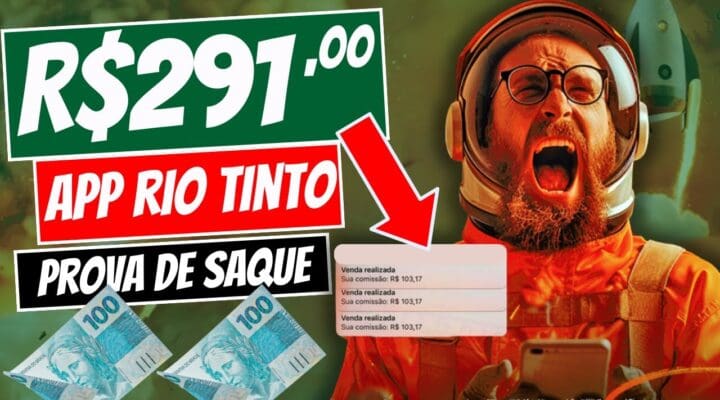 APP RIO TINTO PROVA DE PAGAMENTO R$291 REAIS Aplicativo que PAGA Dinheiro de VERDADE no PIX