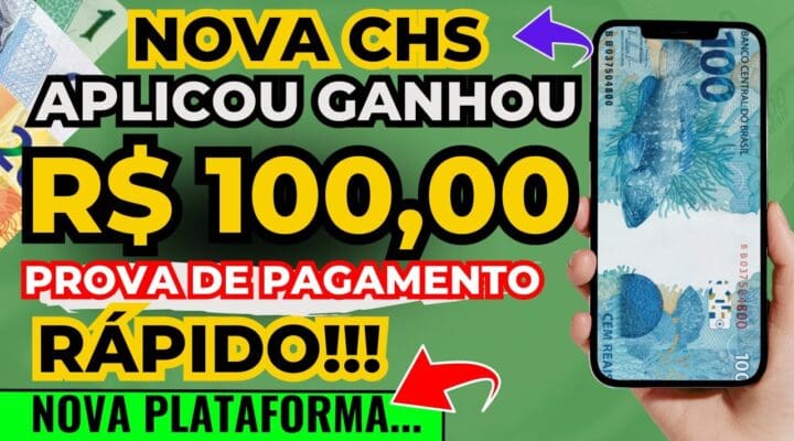 NOVA CHS APLICOU GANHOU LANÇOU AGORA PLATAFORMA de GANHAR DINHEIRO PEGUE R$100 no CADASTRO