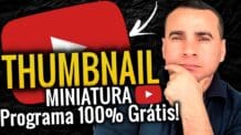 Passo a Passo Criar Thambnail Miniatura para Vídeo Youtube (100%Grátis)